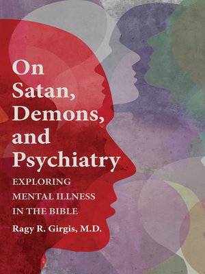 cover image of On Satan, Demons, and Psychiatry